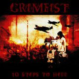 Grimfist - Ten Steps To Hell